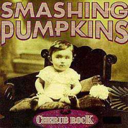 The Smashing Pumpkins : Cherub Rock